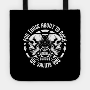 FOR THOSE ABOUT TO ROCK Tote