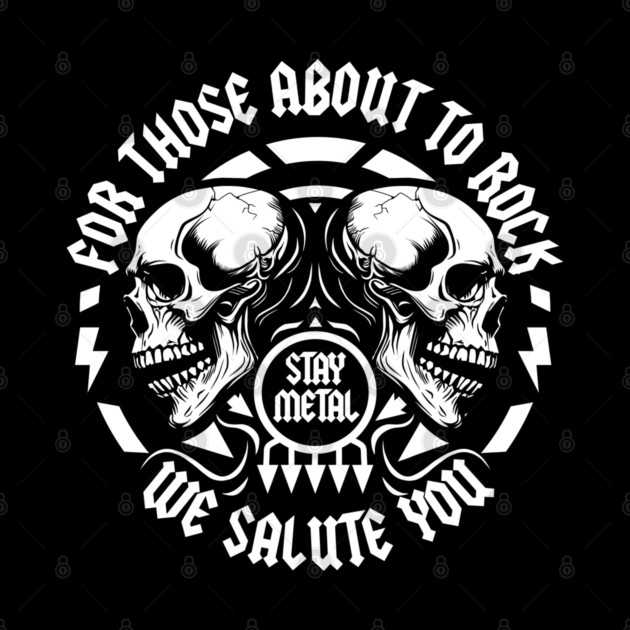 FOR THOSE ABOUT TO ROCK by artslaves