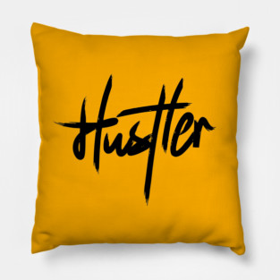 HUSTLER Pillow
