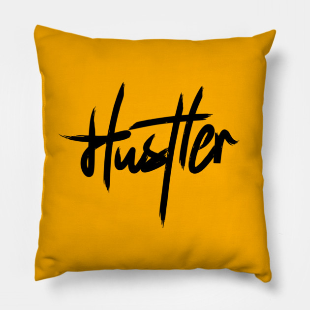 HUSTLER Pillow by artslaves