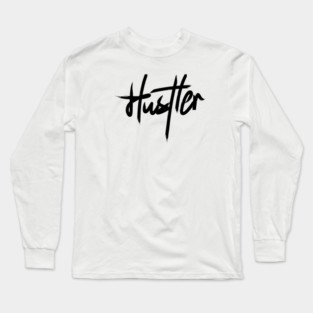 HUSTLER Long Sleeve T-Shirt