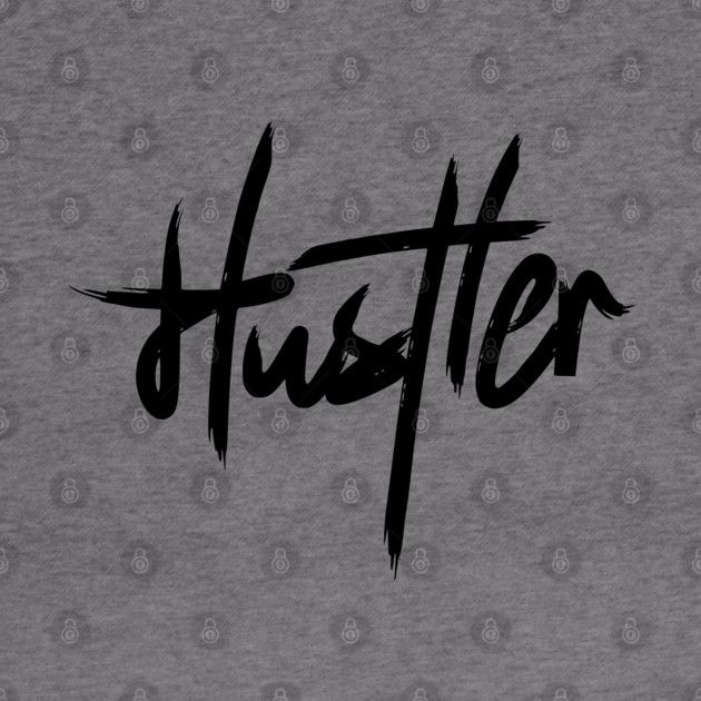 HUSTLER by artslaves