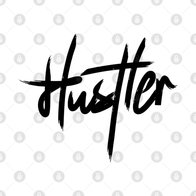 HUSTLER by artslaves