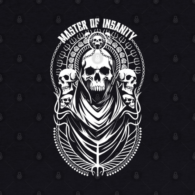 MASTER OF INSANITY by artslaves