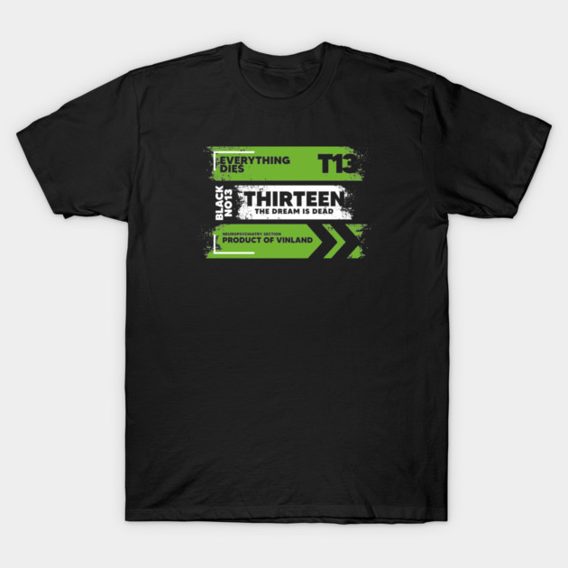 THIRTEEN T-Shirt by artslaves