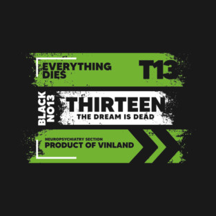 THIRTEEN T-Shirt