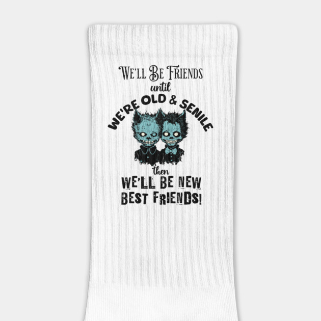 Best Friends Until Old and Senile by HolidayBug