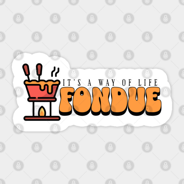 Retro Fondue, it’s a way of life Sticker by HolidayBug