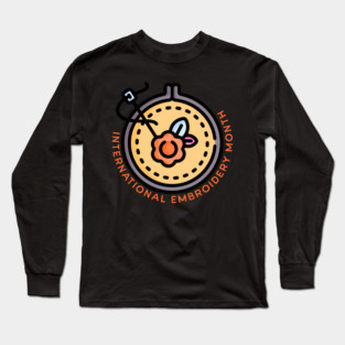 International Embroidery Month Long Sleeve T-Shirt