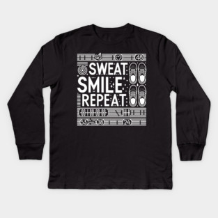 Sweat Smile Repeat Kids Long Sleeve T-Shirt