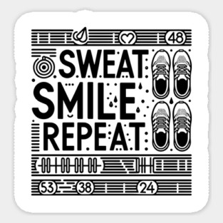 Sweat Smile Repeat Magnet