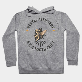 Dental Assistant 1 Hoodie