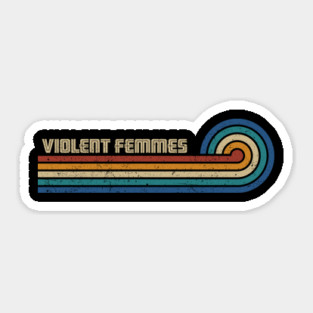 Violent Femmes - Retro Sunset Sticker