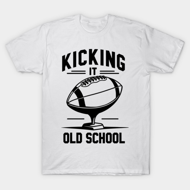 Kicking it Old School T-Shirt by Frank Ring