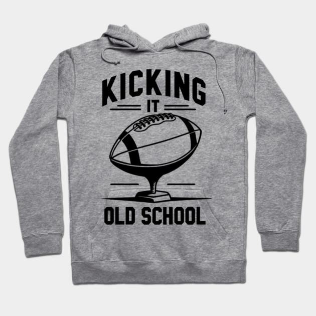 Kicking it Old School Hoodie by Frank Ring