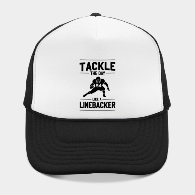 Tackle The Day Like a Linebacker by Frank Ring