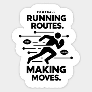 Running Routes Making Moves Magnet