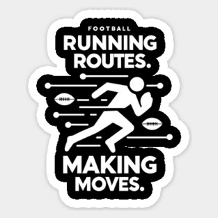 Running Routes Making Moves Magnet