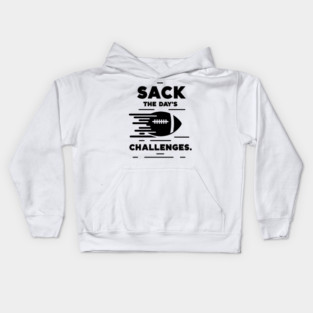 Sack The Day's Challenges Kids Hoodie