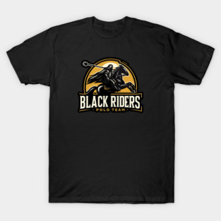 Black Riders Polo Team - Fantasy Funny T-Shirt