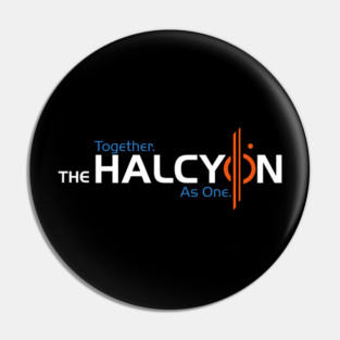 The Halcyon - Together As One Pin