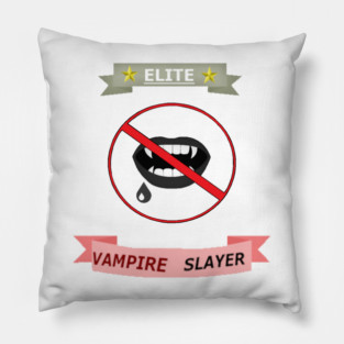 Elite Vampire Slayer Pillow