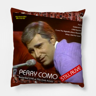 Perry Como: Still Alive SCTV Pillow