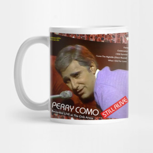 Perry Como: Still Alive SCTV Mug