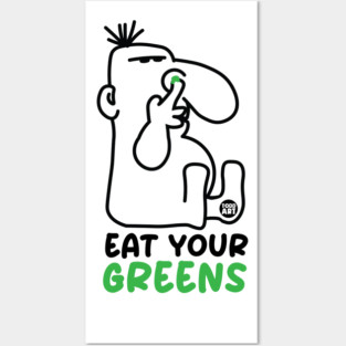 EAT GREENS Posters and Art