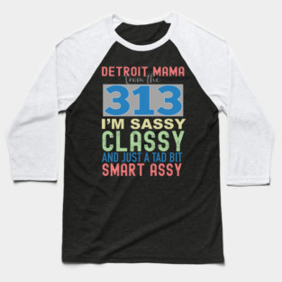 313 Detroit Mama / Mom Baseball T-Shirt