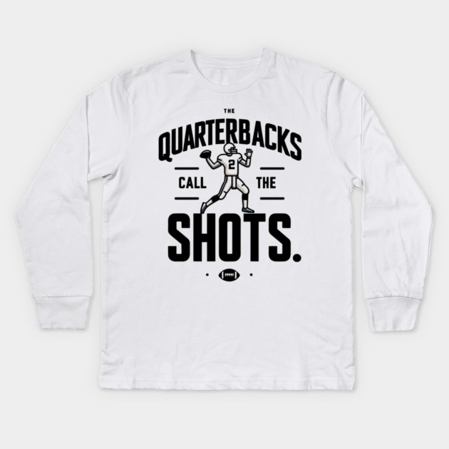 The Quarterbacks Call The Shots Kids Long Sleeve T-Shirt by Frank Ring