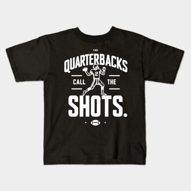 The Quarterbacks Call The Shots Kids T-Shirt by Frank Ring