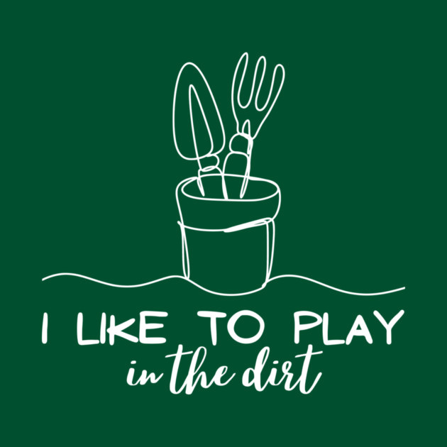 I Like To Play In The Dirt by The WYLD Tribe