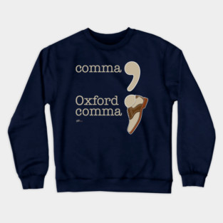 Oxford Comma Crewneck Sweatshirt