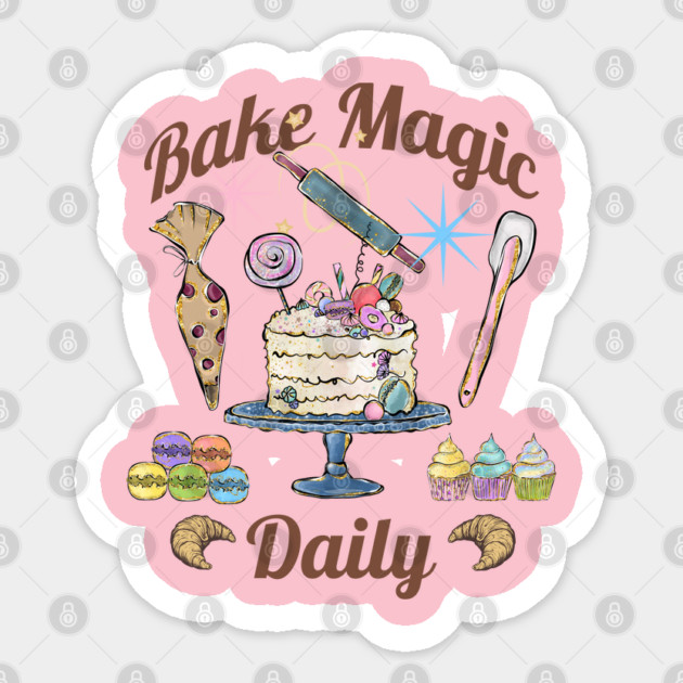 Bake Magic Daily, fun baking magical design Sticker by Luxinda