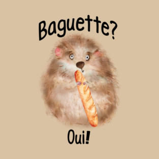Fluffy Hamster with a Baguette design T-Shirt
