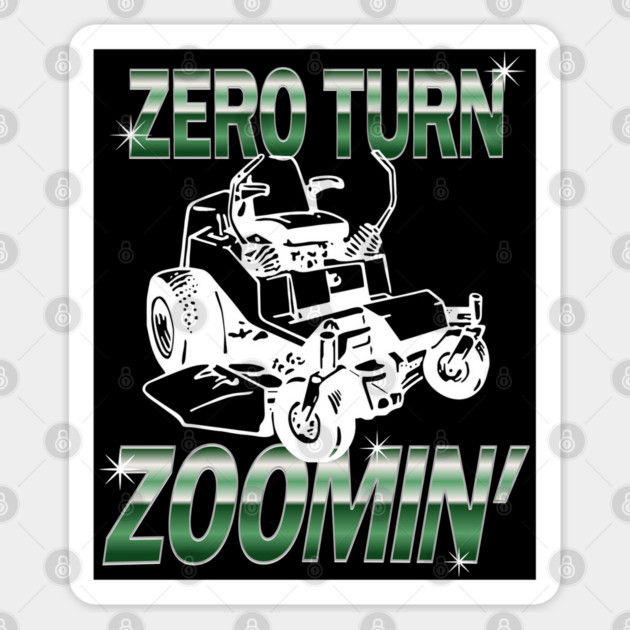 Zero Turn Zoomin' ZTM lawn mower design Sticker by Luxinda