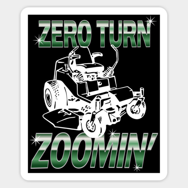 Zero Turn Zoomin' ZTM lawn mower design Magnet by Luxinda