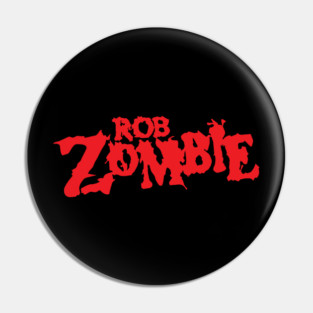 Rob Zombie Pin