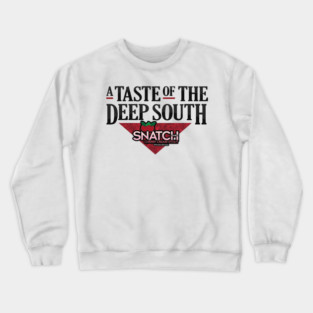 A Taste of The Deep South Crewneck Sweatshirt