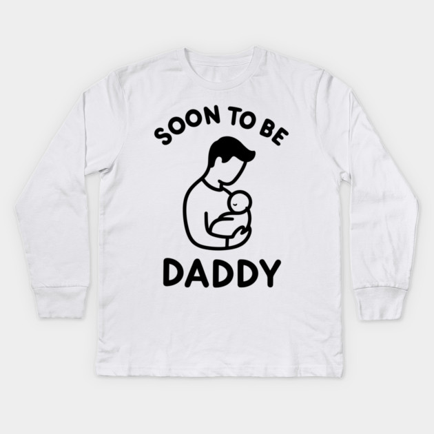 Soon to Be Daddy Kids Long Sleeve T-Shirt by Frank Ring