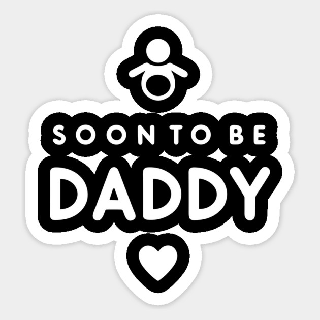 Soon to Be Daddy Sticker by Frank Ring