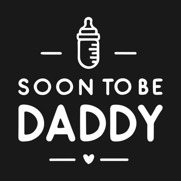 Soon to Be Daddy by Frank Ring