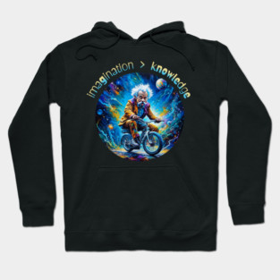 Einstein:  Imagination > Knowledge Hoodie