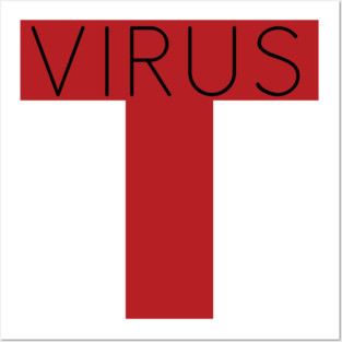 T Virus Posters and Art