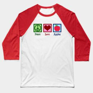 Peace Love Apples Baseball T-Shirt