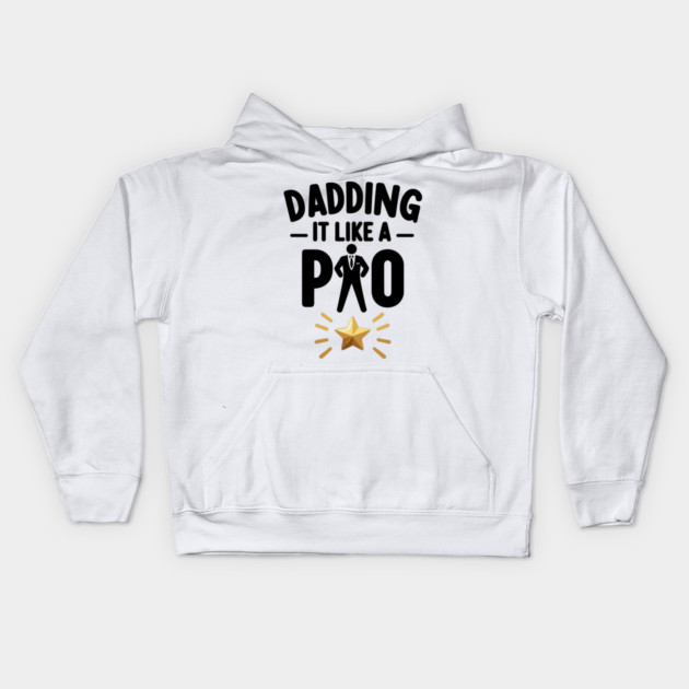 Dadding It Like a Pro Kids Hoodie by Frank Ring