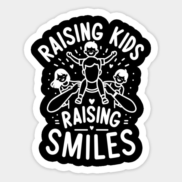 Raising Kids Raising Smiles Sticker by Frank Ring
