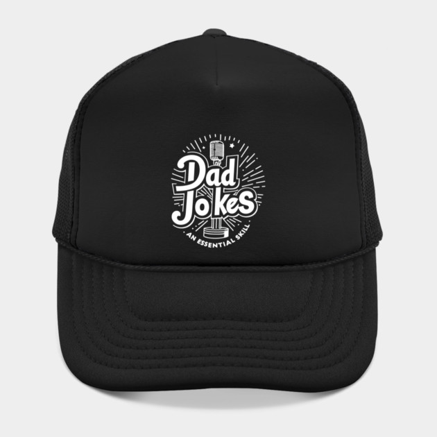 Dad Jokes an Essential Skill by Frank Ring