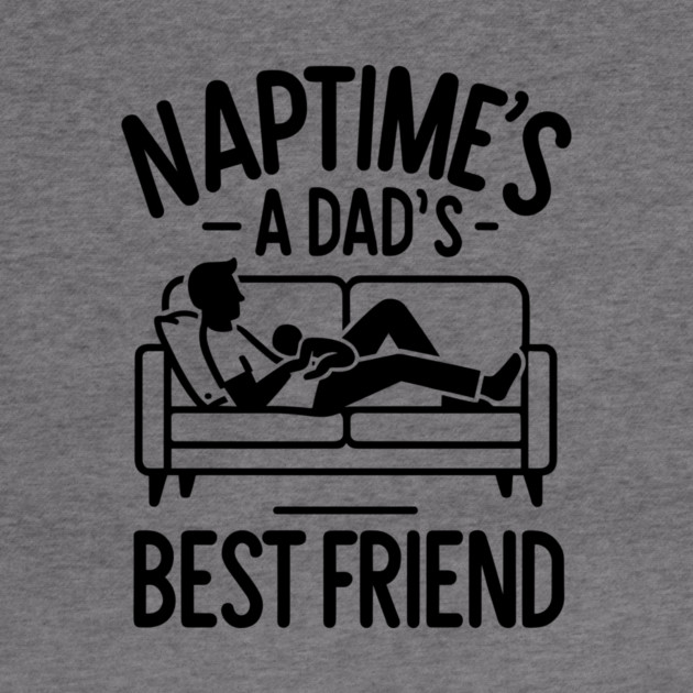 Naptime's a Dad's Best Friend by Frank Ring
